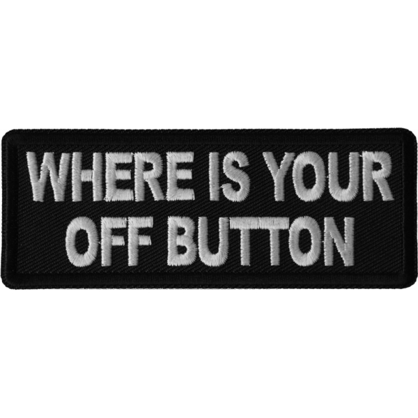 P6669 Where your Off Button Patch | Patches